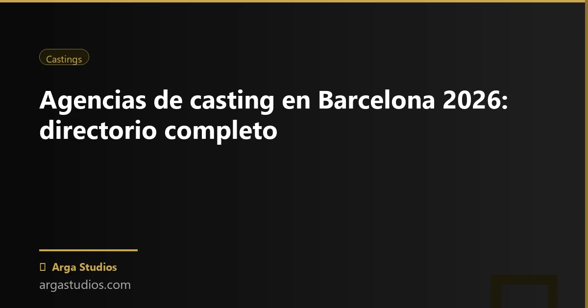 Actor en España trabajando en: agencias casting barcelona